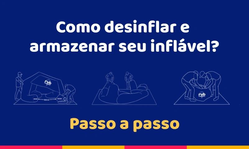 Como desinflar e armazenar seu inflável promocional adequadamente