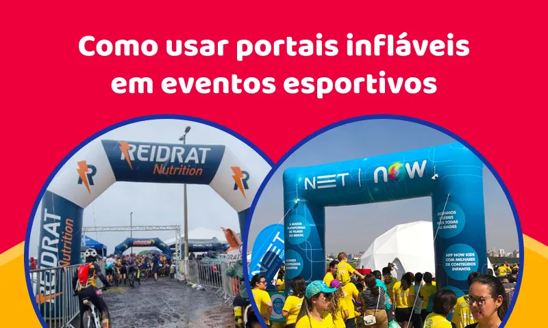 Como usar portais infláveis em eventos esportivos