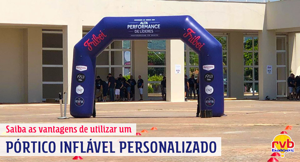 Saiba as vantagens de utilizar um pórtico inflável personalizado Saiba as vantagens de utilizar um pórtico inflável personalizado
