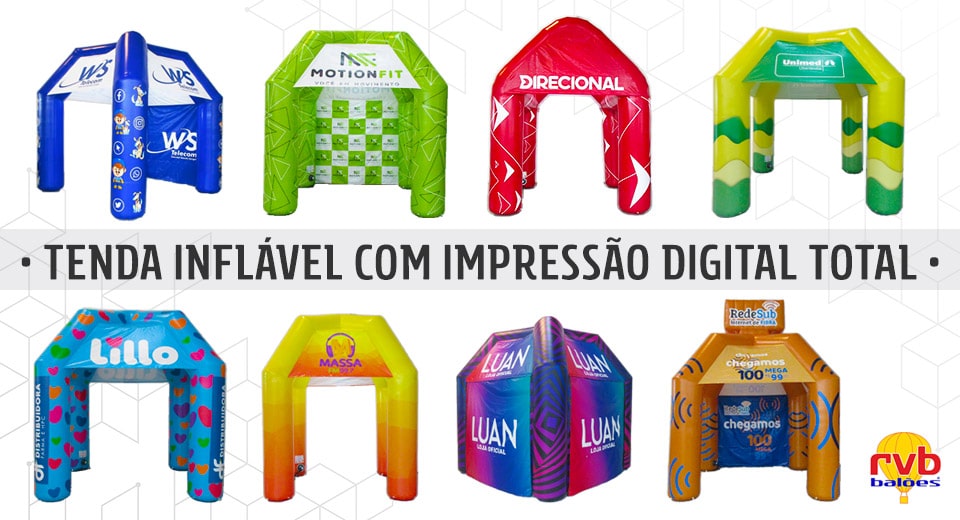 Tenda inflável com Impressão Digital Total: confira as vantagens