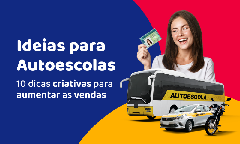 Ideias criativas para Autoescola: 10 dicas para aumentar as vendas Ideias criativas para Autoescola: 10 dicas para aumentar as vendas