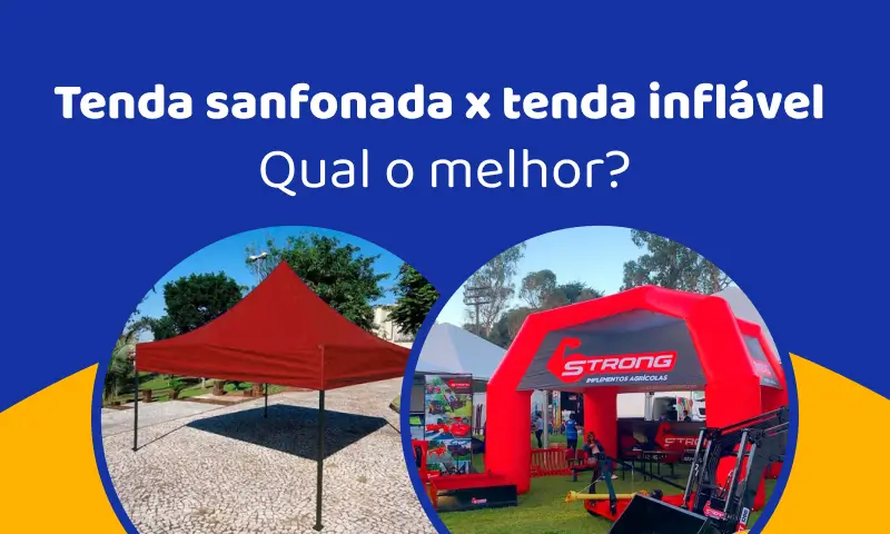 Tenda sanfonada x tenda inflável: qual é a melhor opção para seu evento? Tenda sanfonada x tenda inflável: qual é a melhor opção para seu evento?