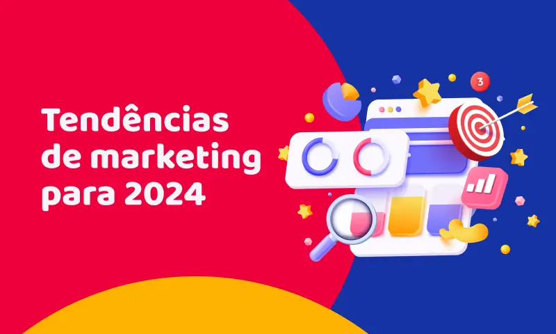 Fique atento às tendências de marketing para 2024 Fique atento às tendências de marketing para 2024