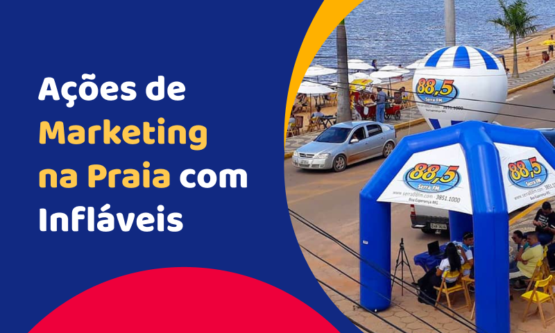Como utilizar balões infláveis em ações de marketing na praia?