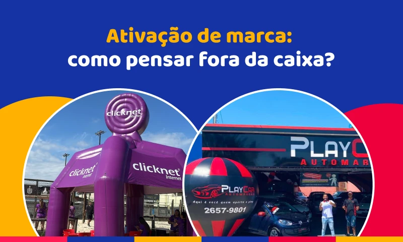 Ativação de marca: 10 ideias criativas para eventos, PDV e ações de rua