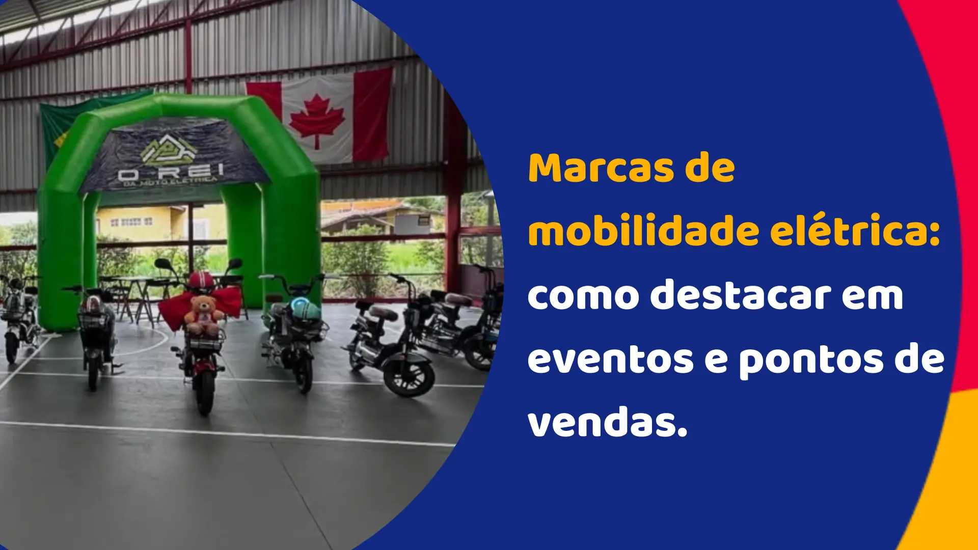 Como marcas de mobilidade elétrica podem se destacar em eventos e pontos de venda