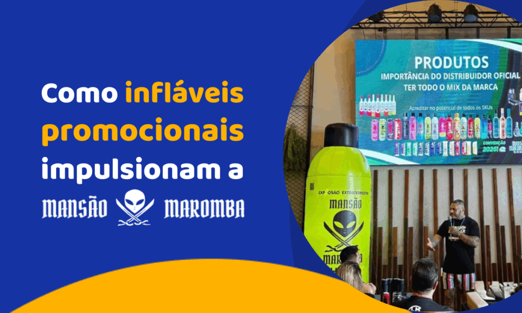 Como infláveis promocionais impulsionam as vendas da Mansão Maromba