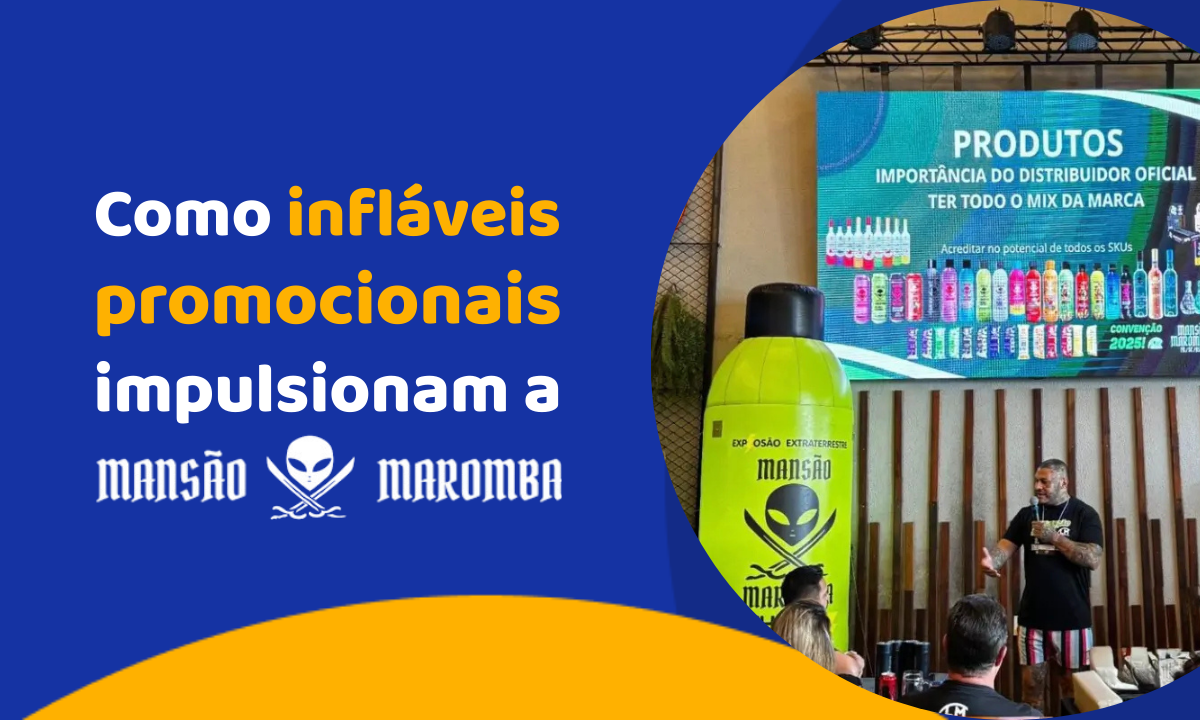 Como infláveis promocionais impulsionam as vendas da Mansão Maromba Como infláveis promocionais impulsionam as vendas da Mansão Maromba