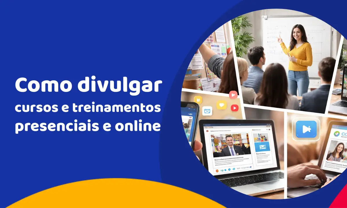Como divulgar cursos e treinamentos presenciais e online